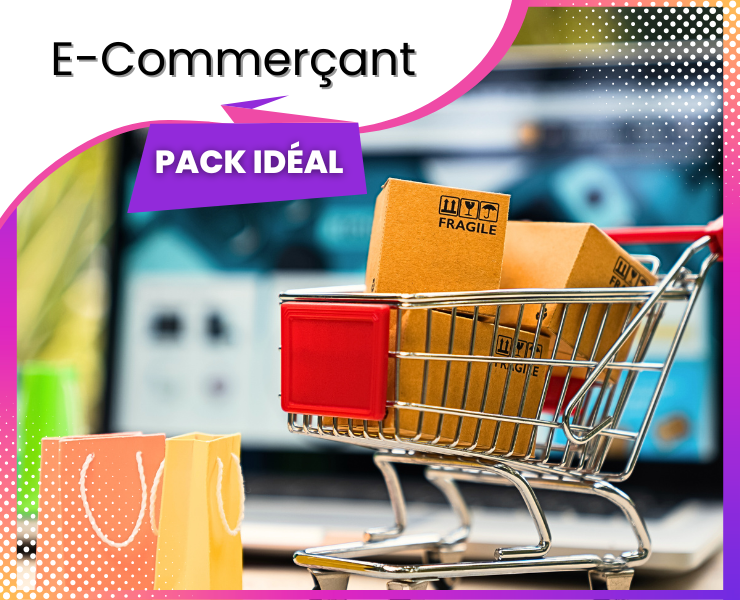 Pack E-Commerçant