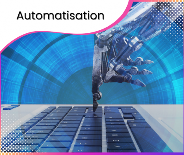 Automatisation